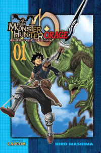 カプコン／真島ヒロ「モンスターハンター オラージュ」（英訳）Vol. 1<br>Monster Hunter Orage 1 (Monster Hunter Orage)