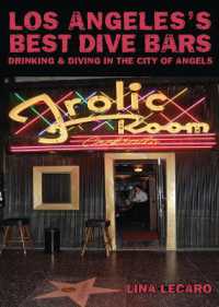 Los Angeles' Best Dive Bars : Drinking and Diving in the City of Angels