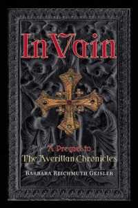 In Vain : A Prequel to the Averillan Chronicles