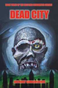 Deadcity (Deadwater Series : Book 3)