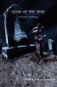Book of the Dead : A Zombie Anthology ( Revised Edition)