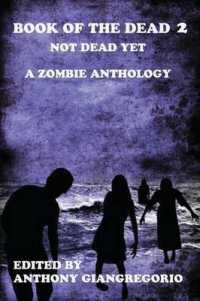 Book of the Dead 2 : Not Dead Yet