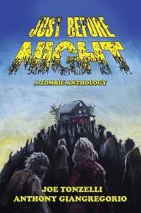 Just before Night : A Zombie Anthology