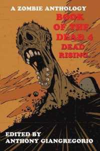 Book of the Dead 4 : Dead Rising