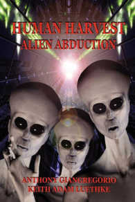 Human Harvest : Alien Abduction