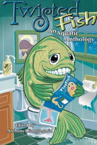 Twisted Fish : An Aquatic Anthology
