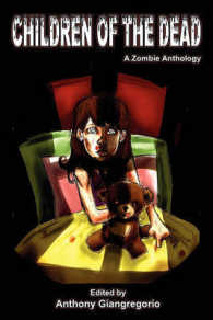 Children of the Dead : A Zombie Anthology