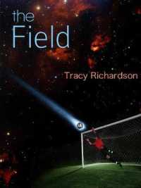 The Field