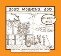 Good Morning, God Coloring Book