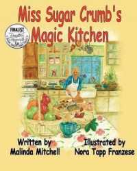 Miss Sugar Crumb's Magic Kitchen