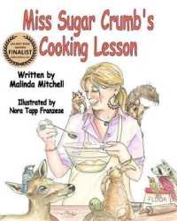Miss Sugar Crumb's Cooking Lesson
