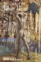 The Cave Of The Blue Bear