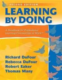 Learning by Doing : A Handbook for Professional Learning Communities at Work （2ND）