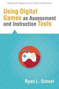Using Digital Games as Assessment and Instruction Tools (Classroom Strategies)
