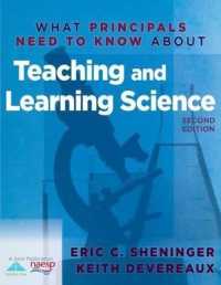 What Principals Need to Know about Teaching and Learning Science （2ND）