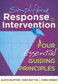 Simplifying Response to Intervention : Four Essential Guiding Principles (What Principals Need to Know)