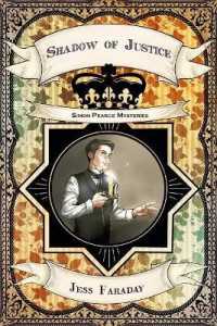 Shadow of Justice : Simon Pearce Mysteries