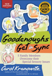 The Goodenoughs Get in Sync : 5 Family Members Overcome their Special Sensory Issues