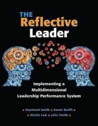 The Reflective Leader : Implementing a Multidimensional Leadership Performance System
