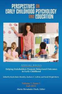 Perspectives on Early Childhood Psychology and Education Vol 7.2: Helping Stakeholders Promote Behavioral Outcomes in Early Childhood (Pecpe") 〈7.2〉