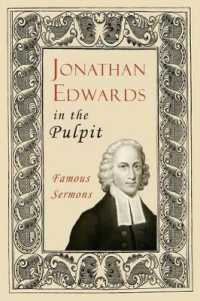 Jonathan Edwards in the Pulpit : Famous Sermons