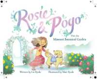 Rosie & Pogo Visit the Missouri Botanical Garden