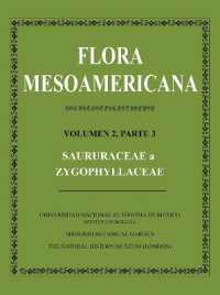Flora Mesoamericana, Volumen 2, Parte 3 - Saururceae a Zygophyllaceae