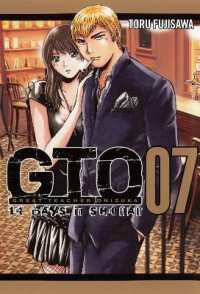 藤沢とおる「GTO　SHONAN　14DAYS」（英訳）Vol. 7<br>GTO: 14 Days in Shonan Vol. 7