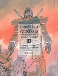 安彦良和／矢立肇／富野由悠季「機動戦士ガンダムTHE ORIGIN Vol. 1 始動編」(英訳)<br>Mobile Suit Gundam: The Origin 1 : Activation