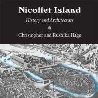 Nicollet Island : History and Architecture