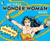 My First Wonder Woman Book (Dc Super Heroes)
