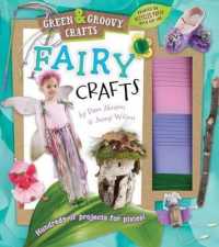 Fairy Crafts : Green & Groovy (Green & Groovy)