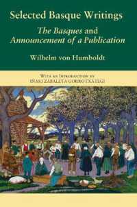 Selected Basque Writings : The Basques and Announcement of a Publication (Basque Classics)