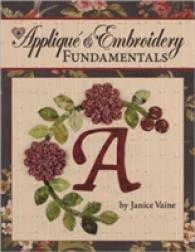 Applique & Embroidery Fundamentals