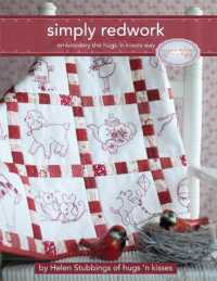 Simply Redwork : Embroidery the Hugs 'n Kisses Way