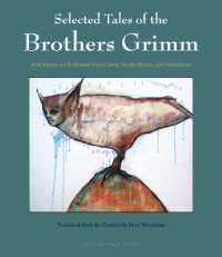 Selected Tales of the Brothers Grimm : with Haitian Art by Edouard Duval-Carrie， Pascale Monnin， and Franketienne