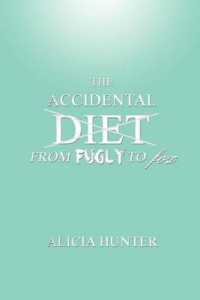 The Accidental Diet from Fugly to Fox