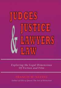 Judges & Justice & Lawyers & Law : Exploring the Legal Dimensions of Fiction and Film