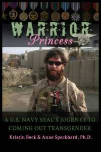 Warrior Princess: A U.S. Navy Seal's Journey to Coming Out Transgender