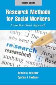 Research Methods for Social Workers : A Practice-Based Approach （2 Reprint）