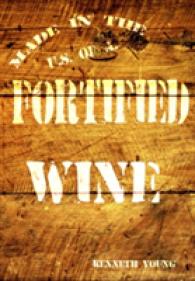 Fortified Wine: A Comprehensive Guide to American Port-Style and Fortified Wine