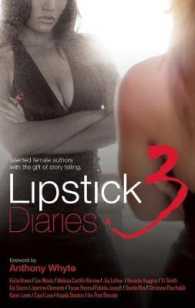 Lipstick Diaries 3 (Lipstick Diaries)