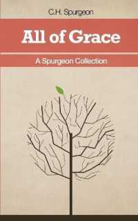 All of Grace - a Spurgeon Collection