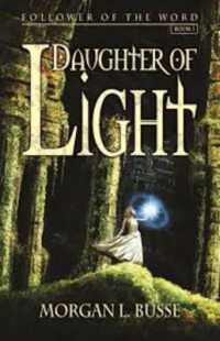 Daughter of Light (Follower of the Word)