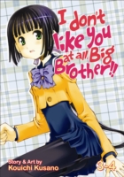 草野紅壱「お兄ちゃんのことなんかぜんぜん好きじゃないんだからねっ！！」（英訳） Vol. 3-4<br>I Don't Like You at All, Big Brother!! 3-4 (I Don't Like You at All, Big Brother!!) （Reprint）