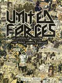 United Forces : An Archive of Brazil's Raw Metal Attack, 1986-1991