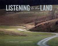 Listening to the Land : Stories from the Cacapon and Lost River Valley