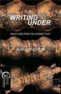 Writing under : Selections from the Internet Text