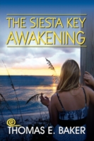 The Siesta Key Awakening