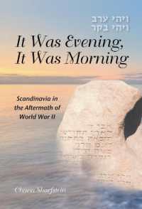 It Was Evening, It Was Morning : Scandinavia in the Aftermath of World War II
